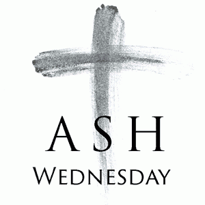 Ash Wednesday 2021